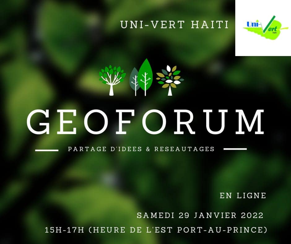 Gėo-forum Uni-vert Haïti ou comment parler écologie à tout moment